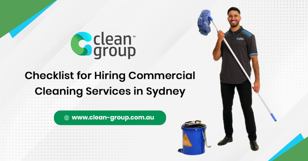Checklist for Hiring Business Cleaning Services in Sydney